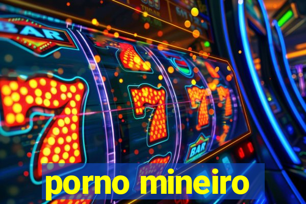 porno mineiro